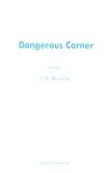 Dangerous Corner (Acting Edition)