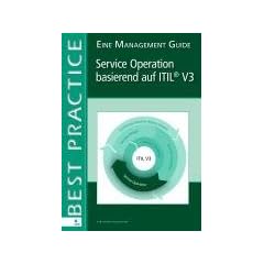 Service Operation basierend auf ITIL V3 (German Version)
