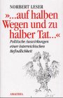 '... auf halben Wegen und zu halber Tat...'. Polit