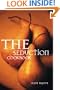 The Seduction Cookbook