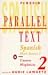Spanish Short Stories: Cuentos Hispanicos: Volume 2 (Penguin Parallel Text Series)