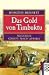 Das Gold von Timbuktu. Niccolo greift nach Afrika. (Broschiert)