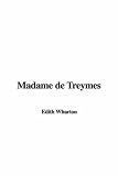 Madame De Treymes