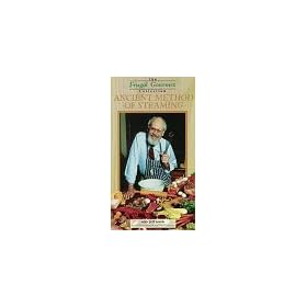 Frugal Gourmet: Ancient Method of Steaming [VHS]