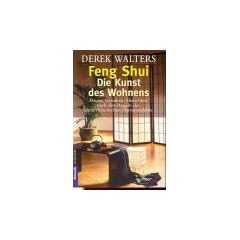 Feng-Shui, Die Kunst des Wohnens