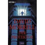 Der Protektor: Roman