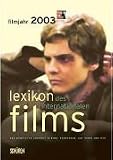 Lexikon des Internationalen Films, Filmjahr 2003