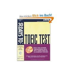 30 Days to the Toeic. (Lernmaterialien) (Arco 30 Days to the Toeic)