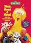Sesame Street - Sing, Hoot & Howl with the Sesame Street Animals