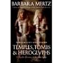 Temples, Tombs & Hiercblyphs Newly Revised And Updated