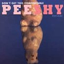 Dont Get Too Comfortable