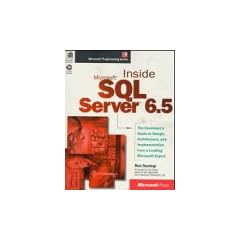Inside Microsoft SQL Server 6.5 (Microsoft Programming Series)