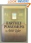Earthly Possessions