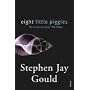 Eight Little Piggies: Reflections in Natural History