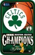 Boston Celtics NBA Finals Champions 11 x 17 Sign