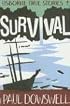 Survival (Usborne True Stories)
