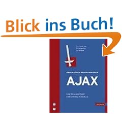 Ajax: Eine pragmatische Einf�hrung in Web 2.0
