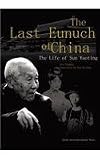 The Last Eunuch of China