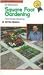 Mel Bartholomew's Square Foot Gardening: All the Basics (Volume 1)