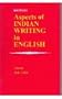 Aspects of Indian writing in English: Essays in honour of Professor K. R. Srinivasa Iyengar
