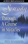 Serenity Through a Course in Miracles