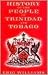 History of the People of Trinidad & Tobago