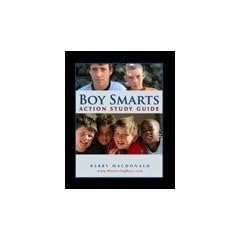 Boy Smarts Action Study Guide
