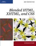New Perspectives on Blended HTML, XHTML, and CSS image