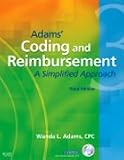 Adams' Coding and Reimbursement: A Simplified Approach (Adams' Coding & Reimbursement)