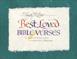 Best Loved Bible Verses: The Timothy R. Botts Collection : 12 Ready-To-Frame Prints in Expressive Calligraphy (Timothy R. Botts Collection)