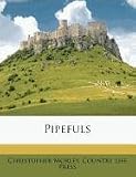 Pipefuls
