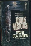 Dark Visions
