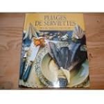 Pliages de serviettes pour tables de...