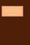 Cover of The Early English Baptists, 1603-49 by Stephen Wright 1843831953