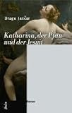 Katharina, der Pfau und der Jesuit