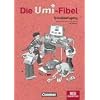 Die Umi-Fibel - Bisherige Ausgabe: Schreiblehrgang in Lateinischer Ausgangsschrift: Mit Vorkurs