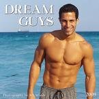 Dream Guys 2009 Wall Calendar