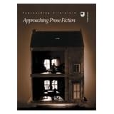 Approaching Prose Fiction