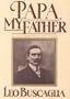 Papa, My Father: A Celebration of Dads