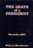 Buy : The Death of a President, November 20-November 25, 1963