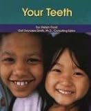Your Teeth (Dental Health)