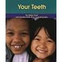 Your Teeth (Dental Health)