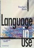 Language in Use Upper-intermediate Teacher's Book (Language In Use) (Language in Use)
