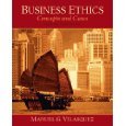 Business Ethics: Concepts and Cases 6th Economy Edition