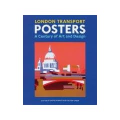 London Transport Posters: A Century of Art and Design