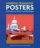 London Transport Posters: A Century of Art and Design
