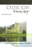 Celtic Cry: The Heart of a Martyr