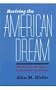 Reviving the American Dream: The Economy, the States & the Federal Government