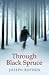Books : Through Black Spruce