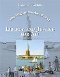 Liberty and Justice for All Teacher Mighty Works of God